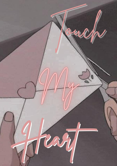 Touch my Heart